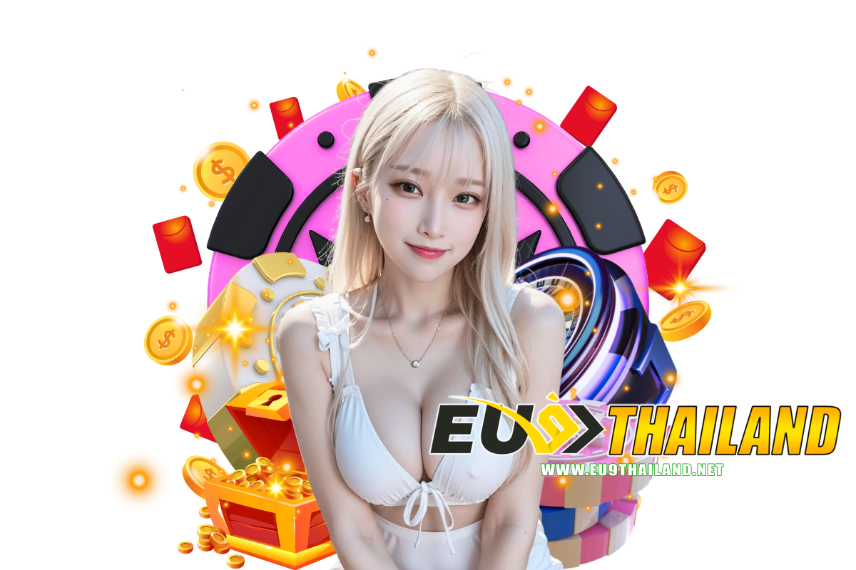 eu9 thailand สล็อต